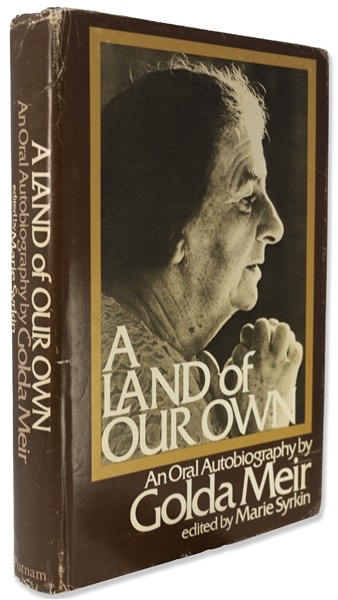 Golda Meir Signed Autobiography, ''A Land of Our Own''